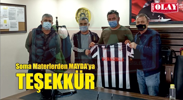 Soma Masterler’den Mayda’ya Teşekkür
