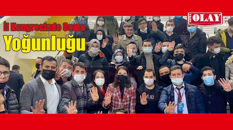 İl Kongresinde Soma Şov