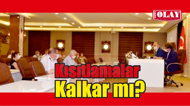 Kısıtlamalar kalkacak mı?