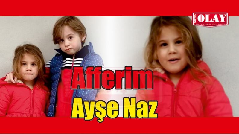 AYŞE NAZ HAYRAN BIRAKTI