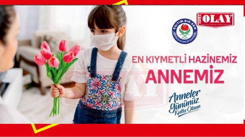 En kıymetli hazinemiz annemiz