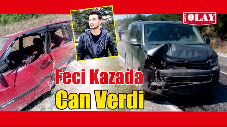Otomobil Kazası;1 Ölü 1 Yaralı