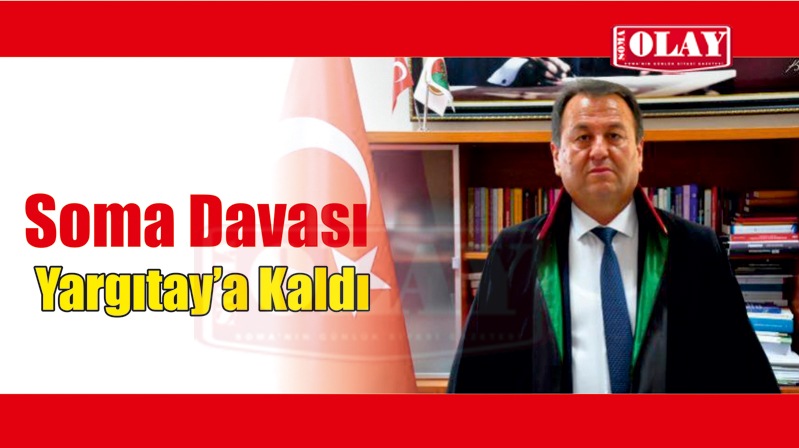 ARSLAN’DAN ‘SOMA’ AÇIKLAMASI