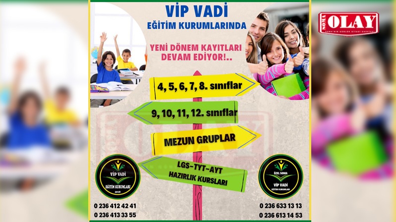 SOMA VİP VADİ EĞİTİM KURUMLARINDA KAYITLAR DEVAM EDİYOR!..