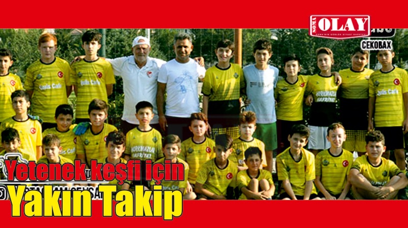 Yetenekli Oyuncuları Yakından Takip Etti