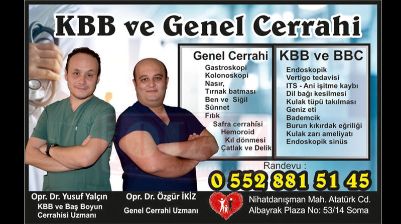 Soma’da  KBB ve Genel Cerrahi Kliniği  açıldı