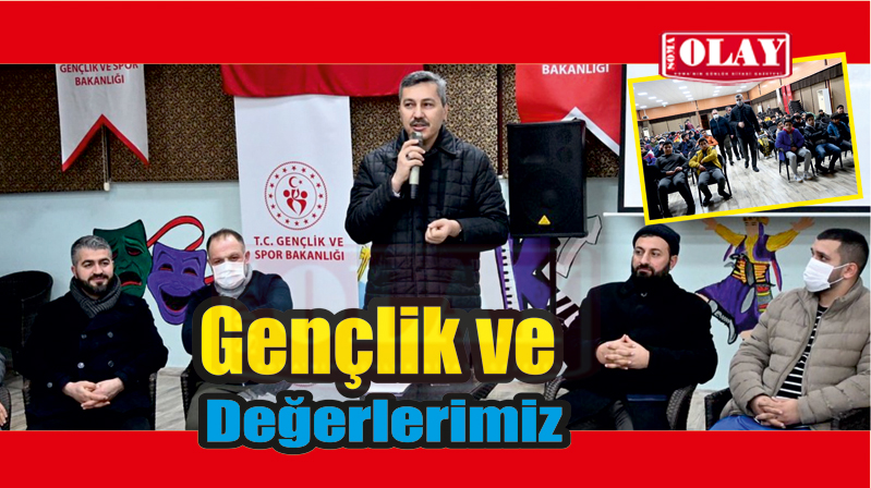 “Gençlik ve Değerlerimiz” Sunumu Gerçekleştirildi