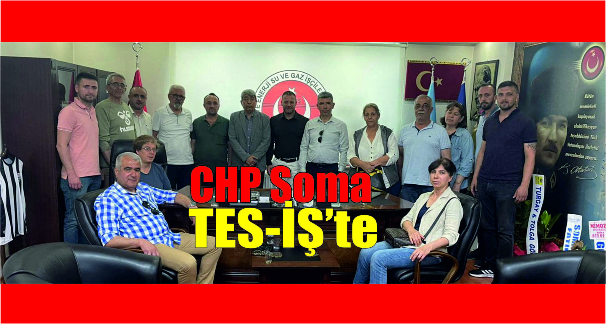 CHP TES-İŞ’E ZİYARETTE BULUNDU