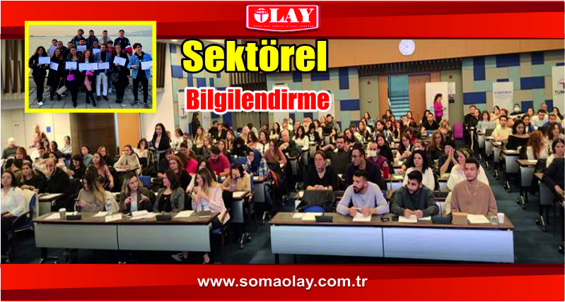 SOMA MYO TIBBİ CİHAZ YÖNETMELİĞİ  SEKTÖR BİLGİLENDİRME EĞİTİMİNE KATILDI