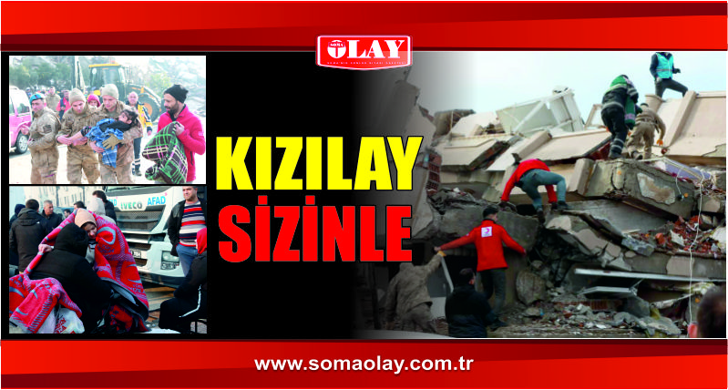 KIZILAY AFET BÖLGESİNDE YARDIM ÇALIŞMALARINI SÜRDÜRÜYOR