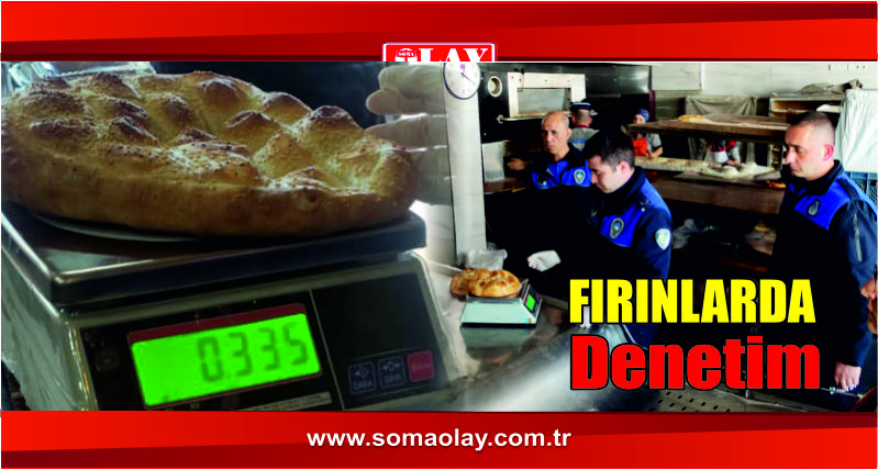 Fırınlara pide fiyat denetimi yapıldı