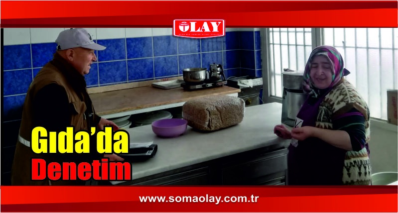 Gıda Denetimleri Arttırıldı