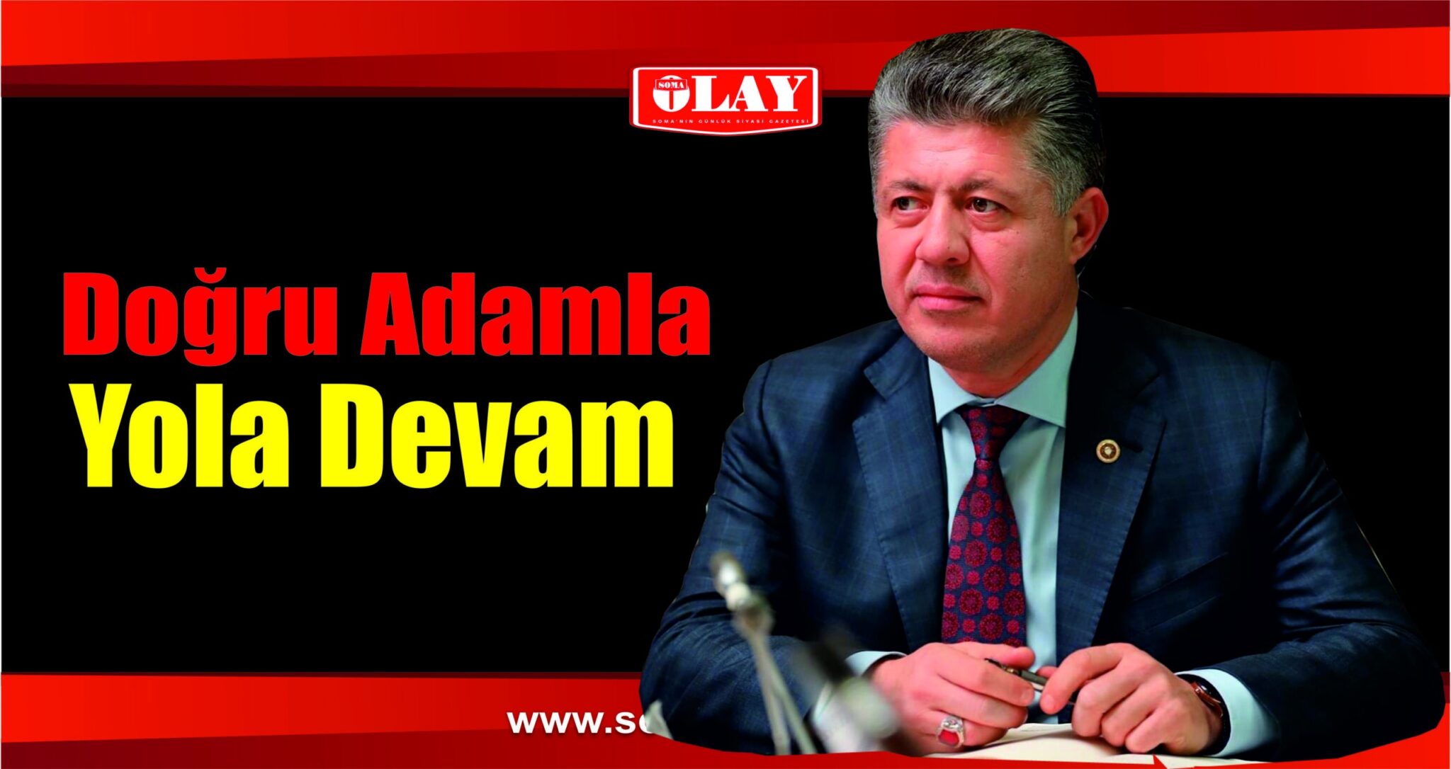 “Doğru Adamla Yola devam”