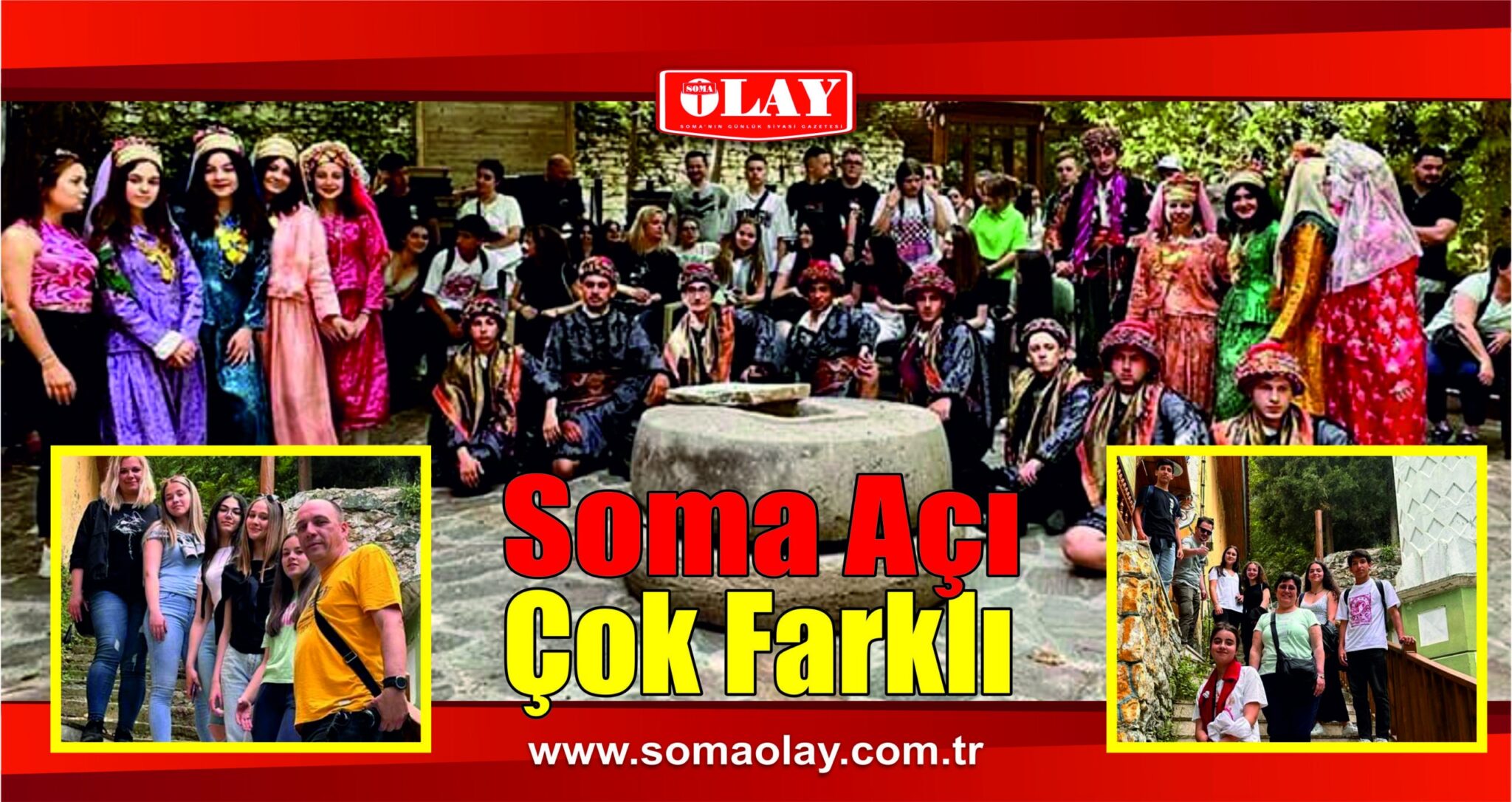 AÇI KOLEJİ YABANCILARI SOMA’DA MİSAFİR EDİYOR