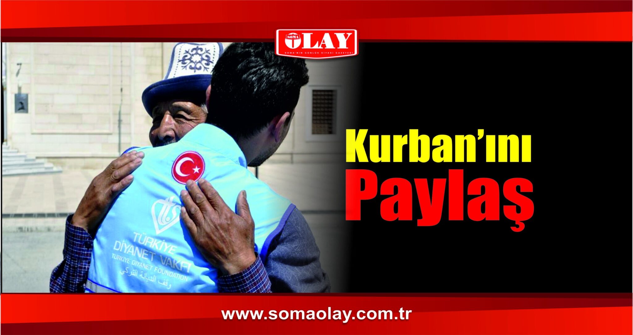 ‘Kurbanını Paylaş, Kardeşinle Yakınlaş’