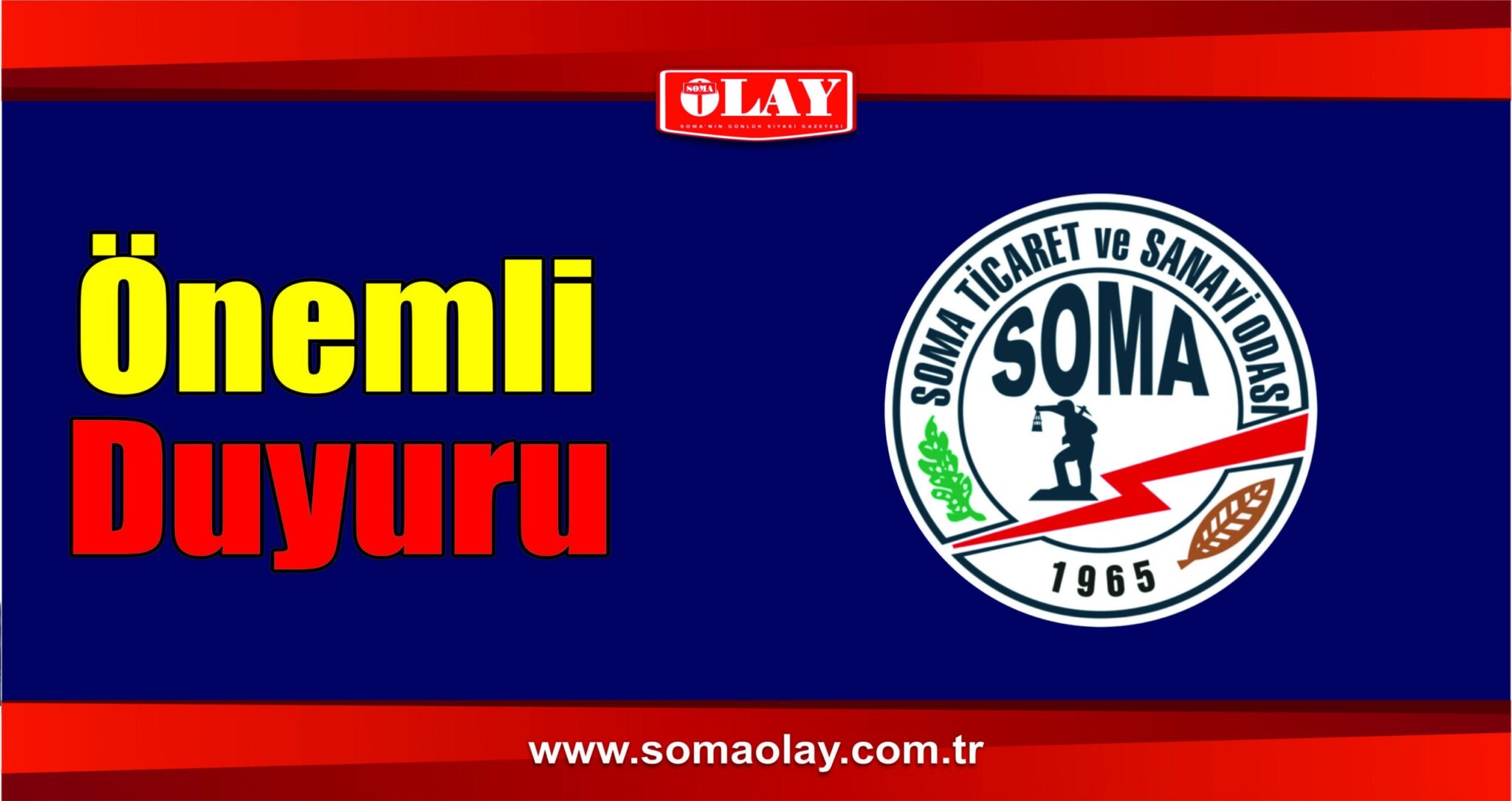 SOMA TİCARET VE SANAYİ ODASI’NDAN ÖNEMLİ DUYURU