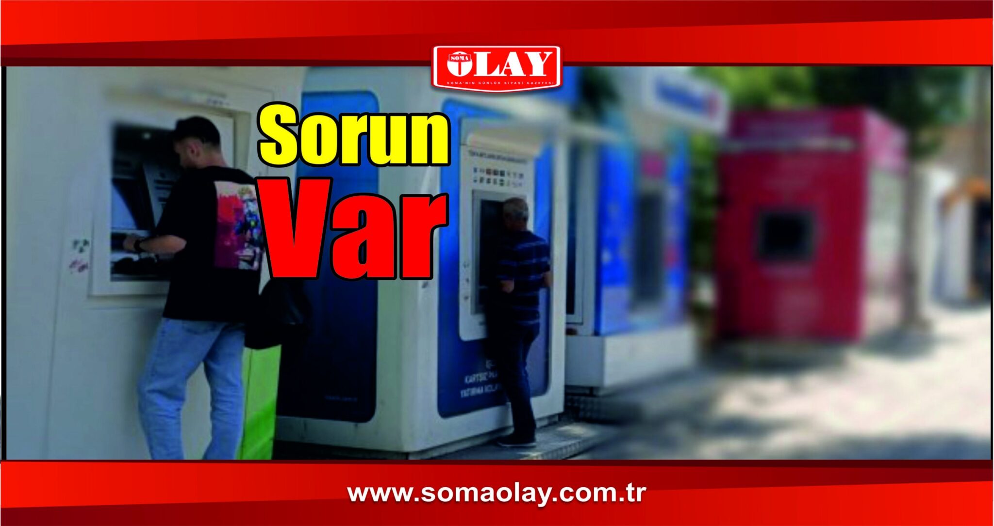 SOMA’DA SÜREKLİ BU SORUN YAŞANIYOR