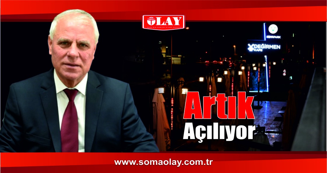 ÇOK YAKINDA AÇILIYOR