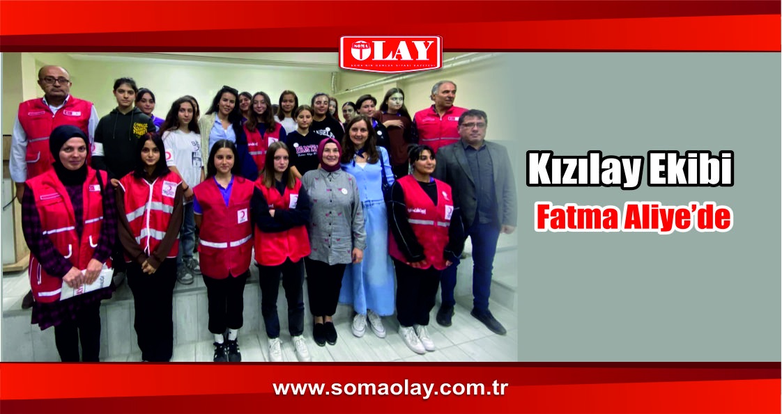 KIZILAY EKİBİ FATMA ALİYE’DE