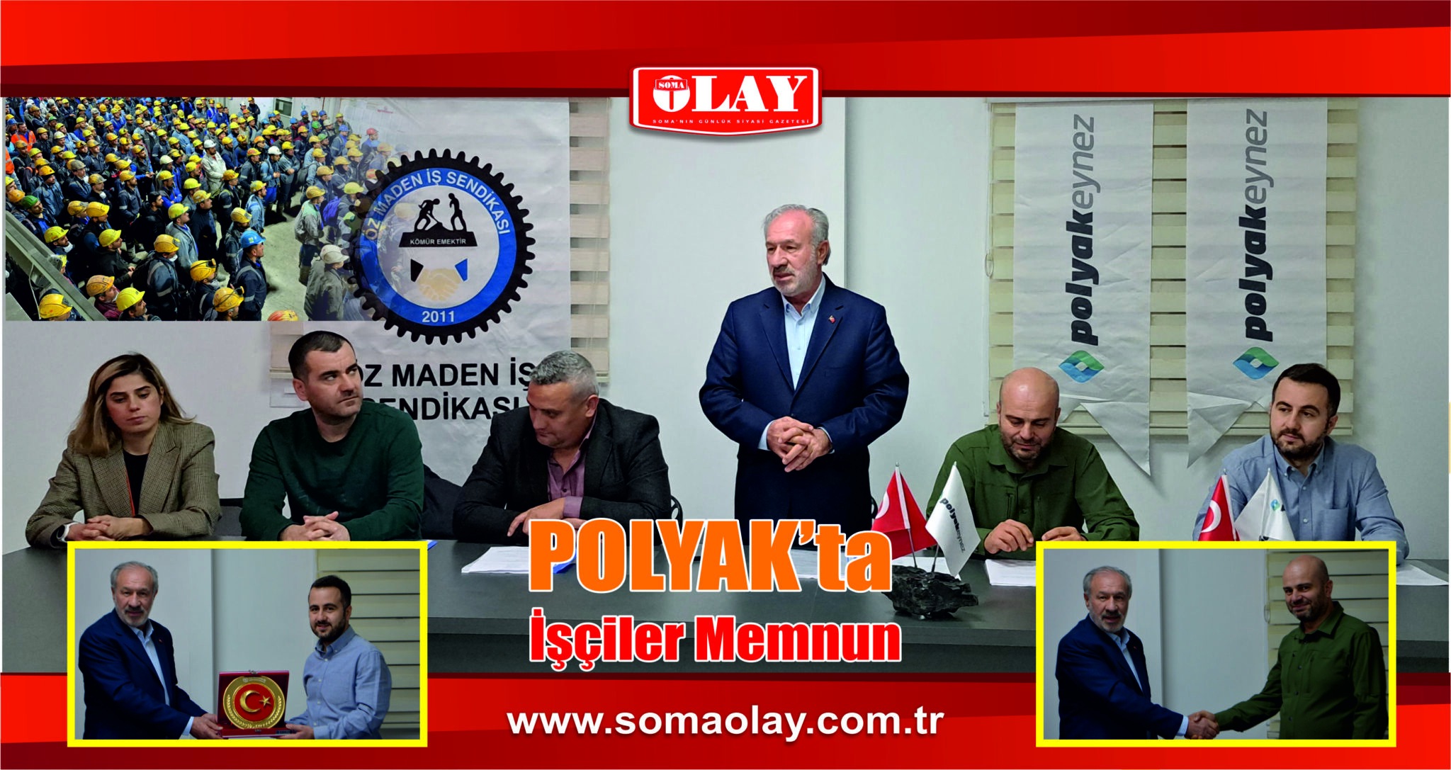 Öz Maden İş İle POLYAK TİS Tamamlandı