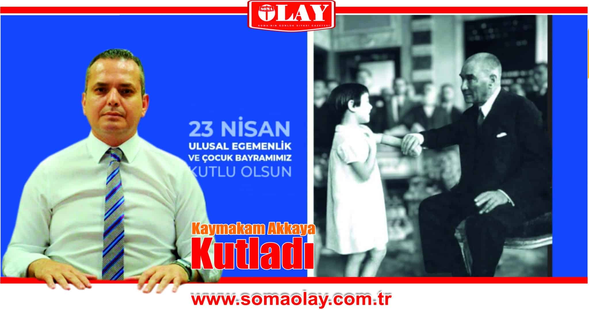 KAYMAKAM AKKAYA’DAN KUTLAMA MESAJI