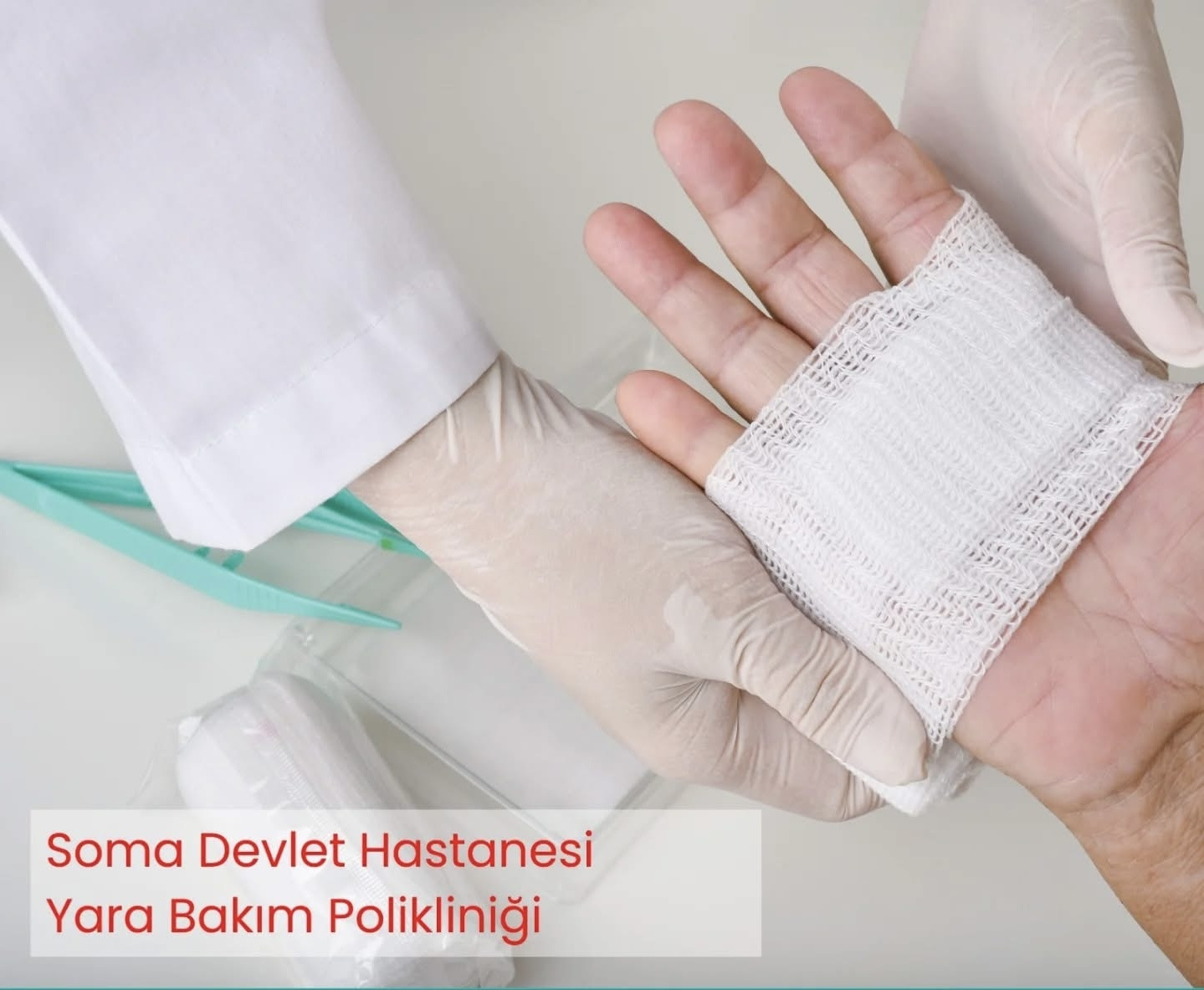 Soma Devlet Hastanesi’nde Kronik Yara Bakım Polikliniği Hizmet Vermeye Devam Ediyor