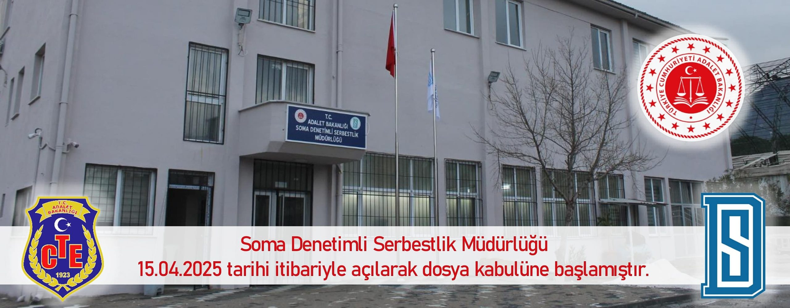 Soma Denetimli Serbestlik Müdürlüğü Hizmete Başladı